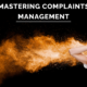 Mastering Complaints Management: Key Strategies for Building a Successful Function